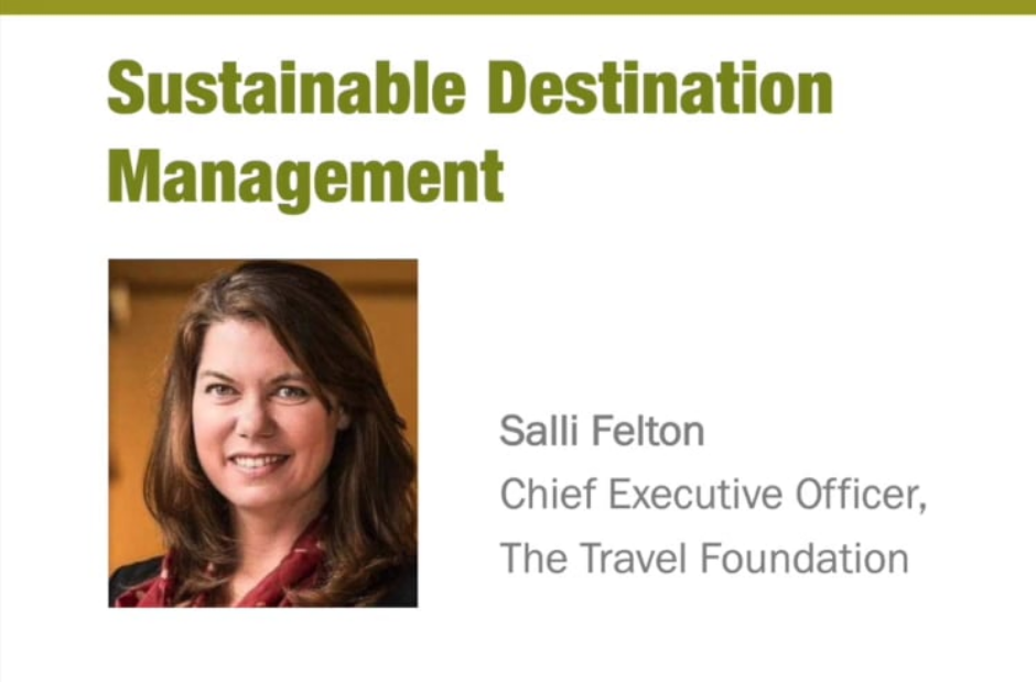 Insights on Sustainable Destination Management - Salli Felton